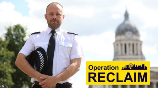 Operation Reclaim: 'You said, we did' - How we are tackling the major issues impacting Nottingham city centre